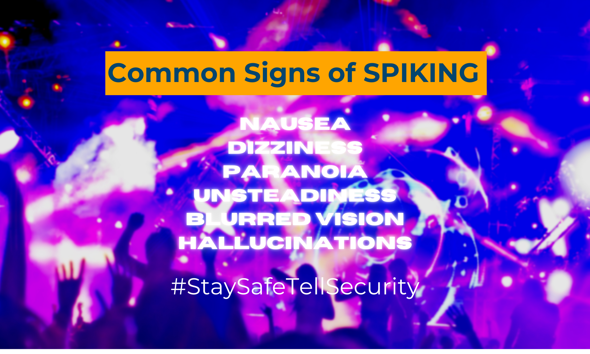 SPIKING IS A CRIME